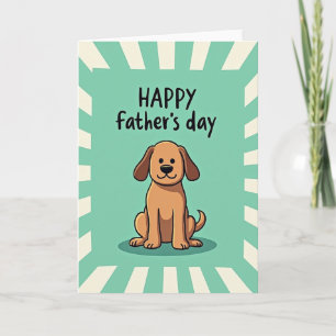 Cartoon Pup Fathers Day Wish Card