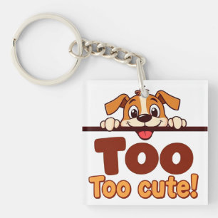 Cartoon Puppy with Appealing Text Key Ring