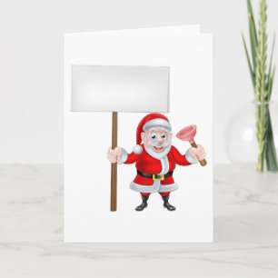 Cartoon Santa Holding Sign and Plunger Holiday Card