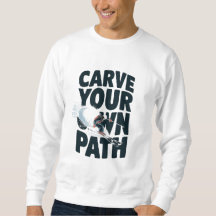 Carve your own path