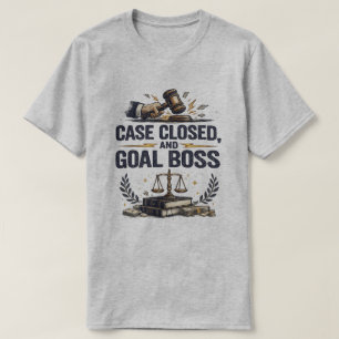 Case Closed Goal Boss Vintage Legal Art T-Shirt