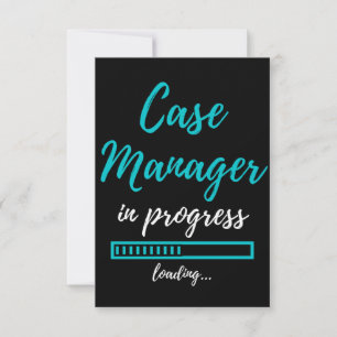 Case Manager In Progress Thank You Card
