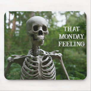 Case of the Mondays  Mouse Pad