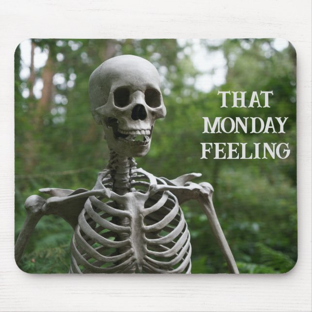 Case of the Mondays  Mouse Pad (Front)