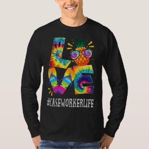 Case Worker Love Pineapple Summer Off Duty Tie D T-Shirt