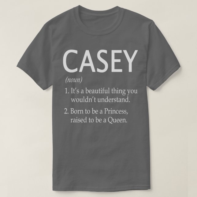 Casey Name Gift T-Shirt (Design Front)