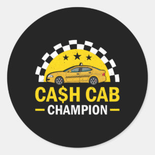 Cash Cab Taxi Driver Job Worlds Best Job Taxi Driv Classic Round Sticker