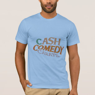 Cash comedy carats T-Shirt