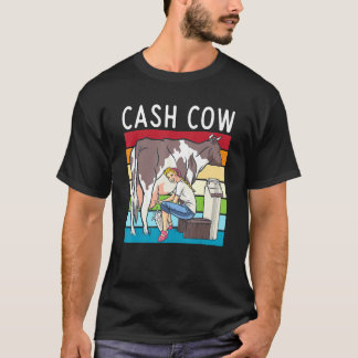 Cash Cow T-Shirt
