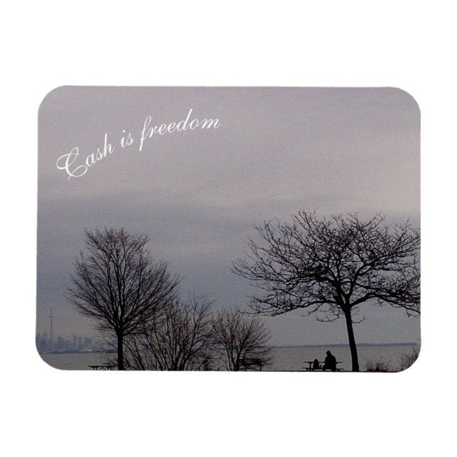 Cash is freedom Flexible Magnet by RoseWrites (Horizontal)