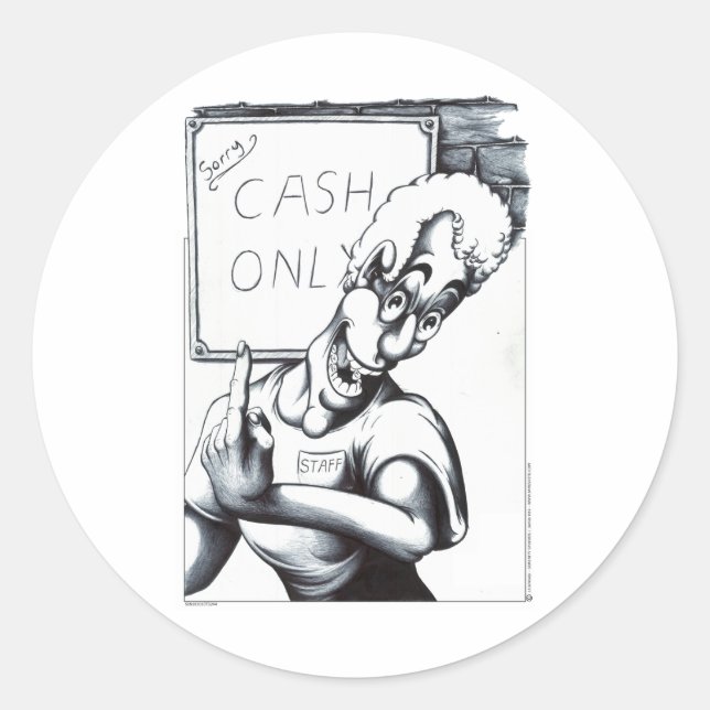 Cash Only Classic Round Sticker (Front)