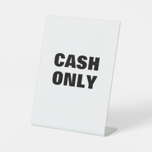 CASH ONLY Sign, Cash Payment Signage, Retail Store Pedestal Sign