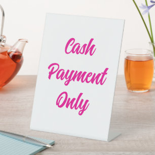Cash Payment Only Sign, Pink Tabletop Sign