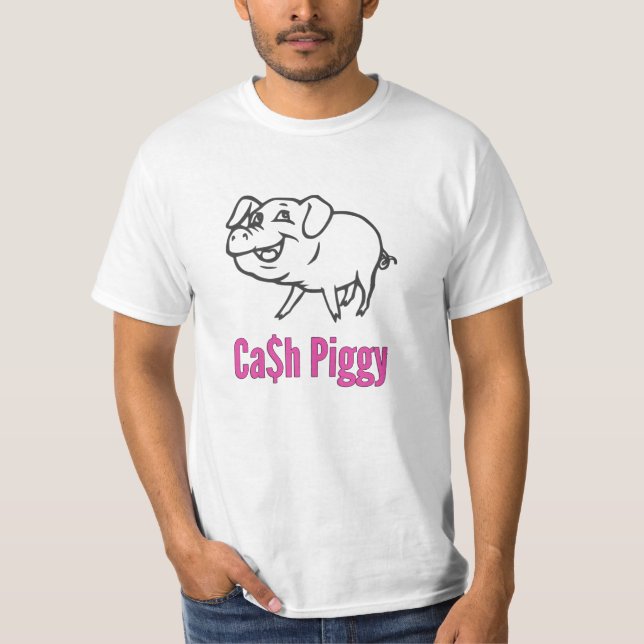 Cash Piggy Tee for Financial Domination Lovers (Front)