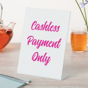 Cashless Payment Only Sign, Pink Tabletop Sign