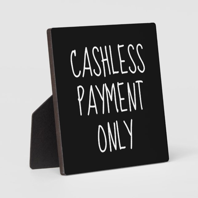Cashless Payment Only Sign, Small Tabletop Plaque (Front)