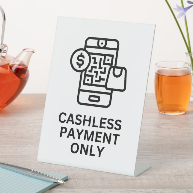 Cashless Payment Only Sign, Tabletop Sign Retail (In SItu)