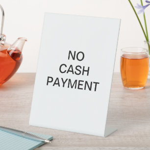 Cashless Payment Sign, No Cash Payment Sign