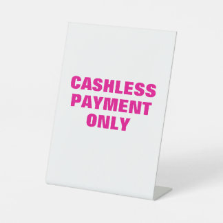 Cashless Payment Sign, Retail Store, Boutique Pedestal Sign