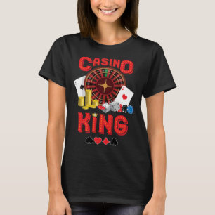 casino for men casino king gambler 1 T-Shirt
