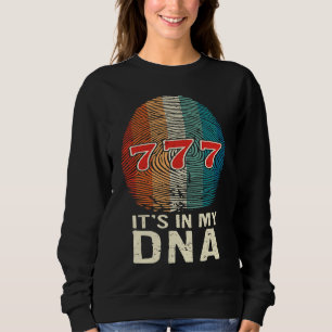 Casino Gambler It's In My DNA Slot Machine Gamblin Sweatshirt