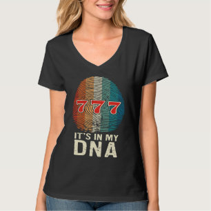 Casino Gambler It's In My DNA Slot Machine Gamblin T-Shirt