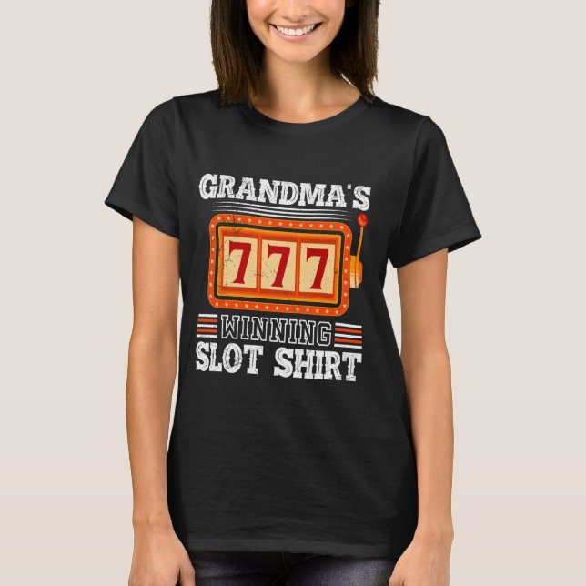 Casino Granny GRANDMAS WINNING SLOT SHIRT 777 Gamb (Front)