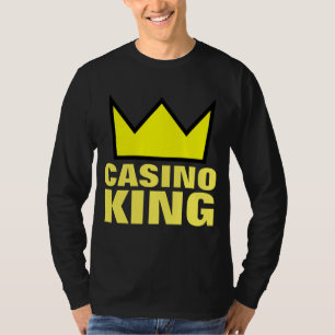 CASINO KING T-Shirts