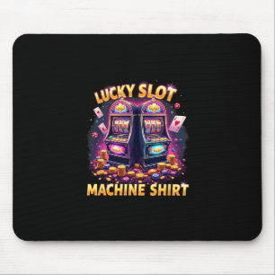 Casino Las Vegas Gambling Lovers Lucky Slot Machin Mouse Pad