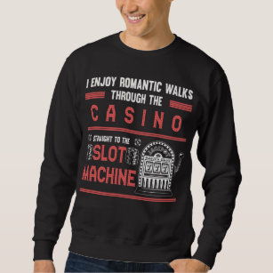Casino Lover Lucky Gambling Slot Machine Sweatshirt
