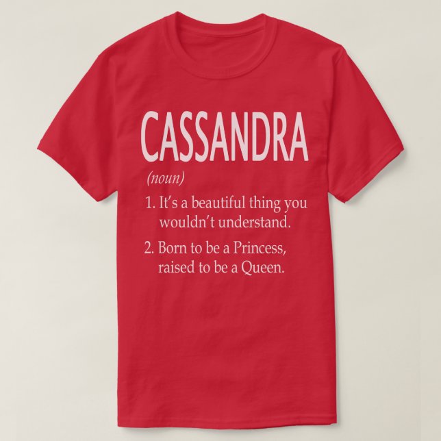 Cassandra Name Gift T-Shirt (Design Front)