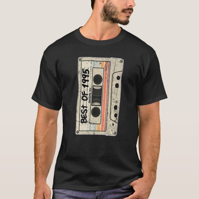 Cassette Tape Retro  Birthday Born 1995  Best of 1 T-Shirt (Front)