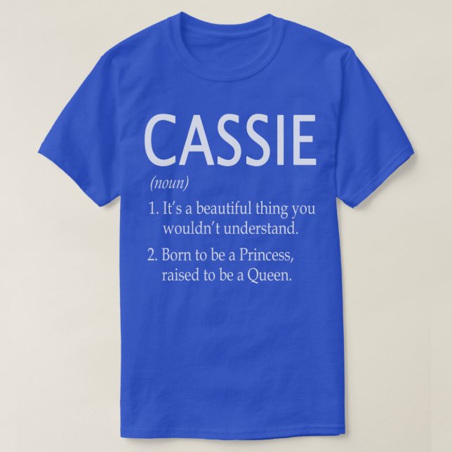 Cassie Name Gift T-Shirt (Design Front)