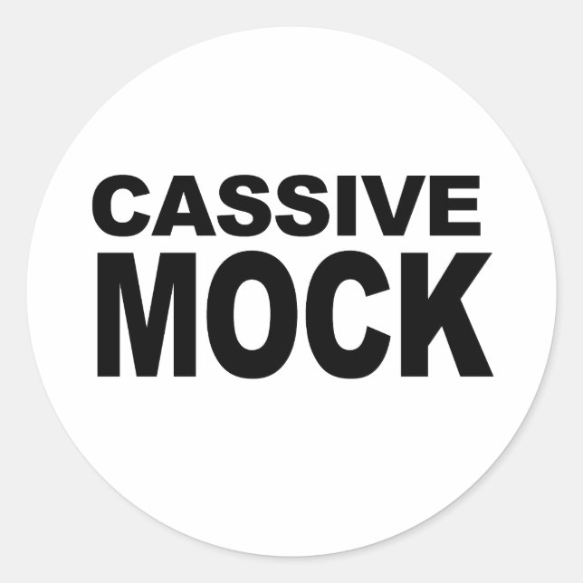 CASSIVE MOCK CLASSIC ROUND STICKER (Front)