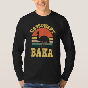 Cassowary Baka Cute Cassowary Party Grandma   T-Shirt