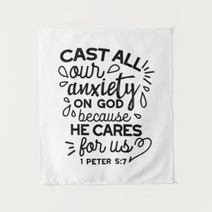 Cast All Your Anxiety – 1 Peter 5:7 Bible Verse Tapestry