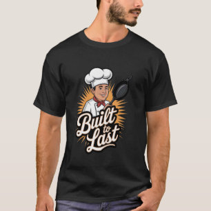 Cast Iron Skillet Built To Last T-Shirt