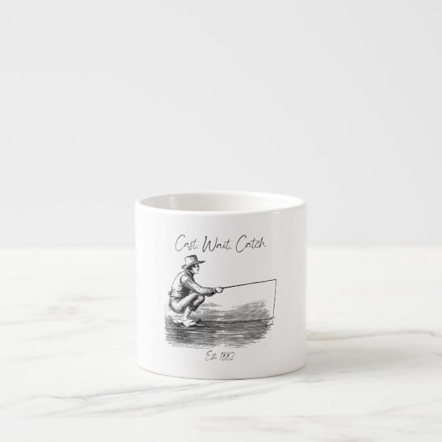 Cast. Wait. Catch Espresso Cup (Front)