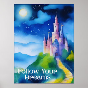 Castle on a Hill, Follow Your Dreams Poster