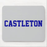 CASTLETON MOUSE PAD<br><div class="desc">If you watched it,  you get it. If you get it you laughed. if you laughed,  you have to buy it.</div>