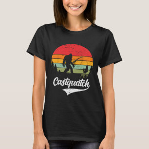 Castquatch Funny B Fisherman Fishing Meme T-Shirt