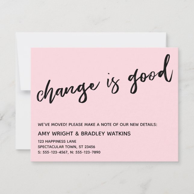 Casual Change is Good Pastel Pink New Address Card (Front)