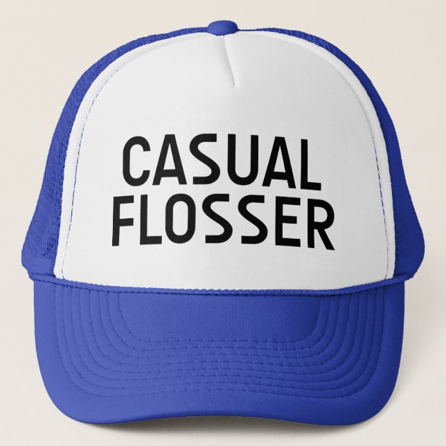 CASUAL FLOSSER fun slogan hat (Front)