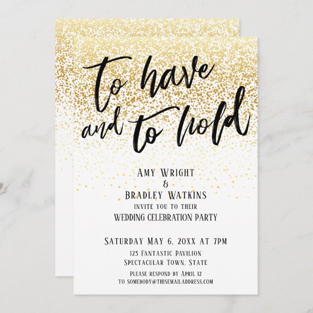 Casual Hand To Have and To Hold Gold Confetti Invitation (Front/Back)