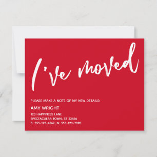 Casual Handwriting I've Moved Cherry Red & White Card