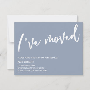Casual Handwriting I've Moved Dusty Blue & White Card