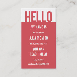 Casual Hello Mummy Card / Calling Card