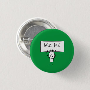 Casual Trendy Ask Me Buttons