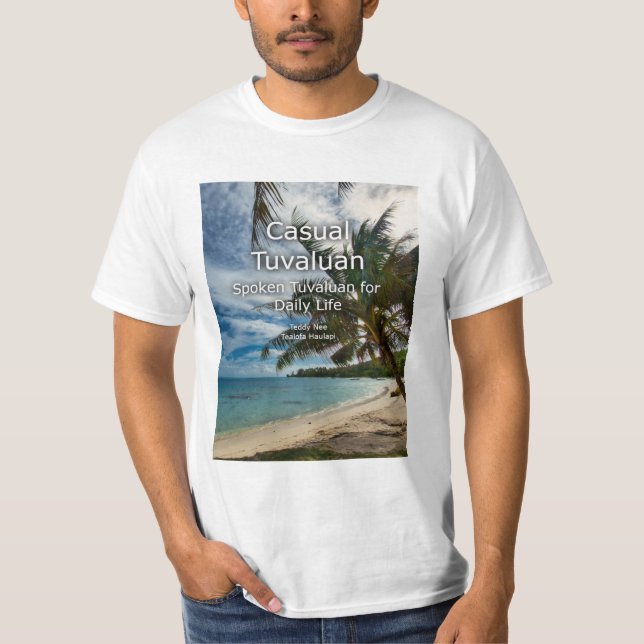 Casual Tuvaluan T-Shirt (Front)
