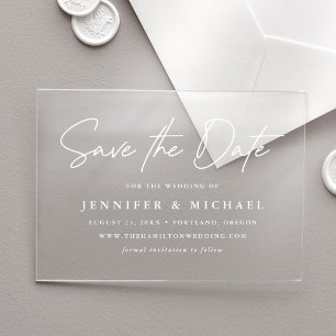 Casual White Script Wedding Save the Date Acrylic Invitations